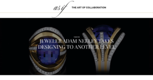 As If Mag | Jeweler Adam Neeley Takes Designing to Another Level